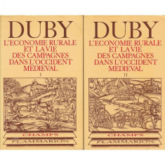 L'economie rurale et la vie des campagnes dans l'occident medieval / G. Duby