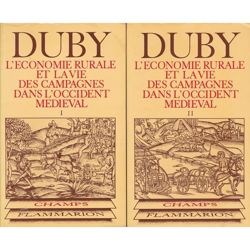 L&#039;economie rurale et la vie des campagnes dans l&#039;occident medieval / G. Duby