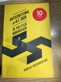 Antisemitismul lui A.C. Cuza in politica romaneasca - Horia Bozdoghina (Editura Curtea Veche, 2012)