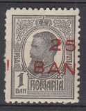 ROMANIA 1918 LP 70 I REGELE CAROL I TIPOGRAFIATE 1 BAN NEGRU SUPRATIPAR 25 BANI EROARE LIPSA I DIN SUPRATIPAR DEPLASAT STARE MNH