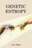 Genetic Entropy &amp; the Mystery of the Genome