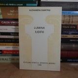ALEXANDRA DUMITRIU - LUMINA IUBIRII ( POEZII ) , EDITURA SFANTUL APOSTOL ANDREI , 1998 *