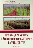 Teoria si practica taierilor profesioniste la vita-de-vie, Arno Becker, editura MAST