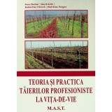 Teoria si practica taierilor profesioniste la vita-de-vie, Arno Becker, editura MAST