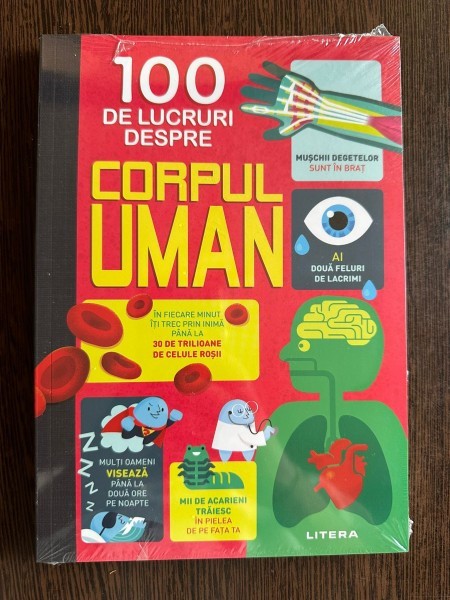 100 de lucruri despre corpul uman