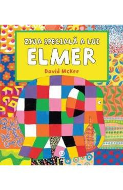 Ziua speciala a lui Elmer - David Mckee foto