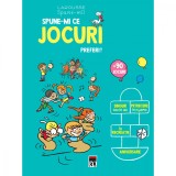 Cumpara ieftin Spune-mi ce jocuri preferi? Larousse, Rao