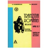 Cumpara ieftin I.D. Adumitracesei, N.G. Niculescu - Tranzitia Romaniei de la ce?