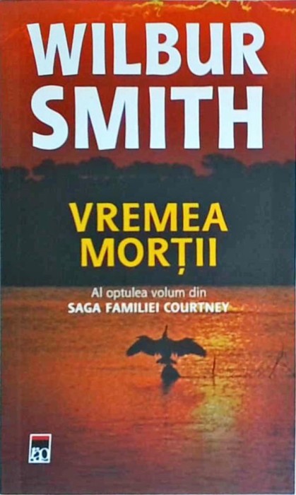Wilbur Smith - Vremea mortii