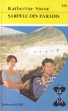 Katherine Stone - Sarpele din paradis