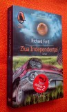 Ziua Independentei - Richard Ford, Humanitas