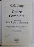 OPERE COMPLETE VOL. XII : PSIHOLOGIE SI ALCHIMIE de C. G. JUNG , 2003, PREZINTA SUBLINIERI SI INSEMNARI