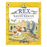 Carte pentru copii Rex and the Raven Rescue - Aventurile cainelui Rex si ale corbului