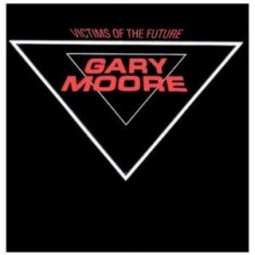 Gary Moore Victims Of The Future remaster (cd)