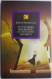 Cu cat merg mai repede, cu atat sunt mai mica &ndash; Kjersti Skomsvold - Roman Beletristica