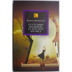 Cu cat merg mai repede, cu atat sunt mai mica &ndash; Kjersti Skomsvold