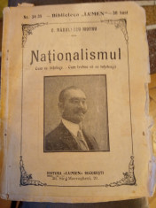 C. Radulescu-Motru - Nationalismul. Cum se intelege. Cum trebue sa se inteleaga foto