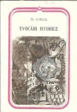 Evocari istorice - Nicolae Iorga