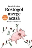 Rostogol merge acasa Vol.1, Grupul Art
