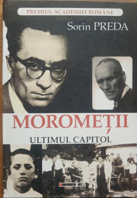 Sorin Preda - Morometii. Ultimul Capitol foto