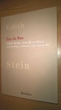 Eric de Rus -Edith Stein: Arta de a educa - Antropologie, educatie, viata spirit