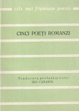 Carti Poezie Ion Caraion - Cinci Poeti Romani Brosata Romana Albatros Editura 1972