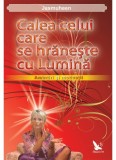 Calea celui care se hraneste cu Lumina | Jasmuheen, 2024