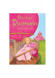 Prințesa Rozmarin - Hardcover - Betina Gotzen-Beek - Univers Enciclopedic