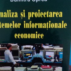 Analiza si proiectarea sistemelor informationale economice Dumitru Oprea 1999