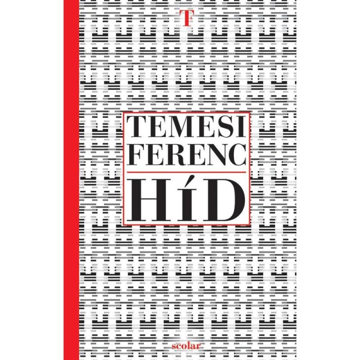 H&iacute;d - Temesi Ferenc