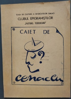 CAIET DE CENACLU/CLUBUL EPIGRAMISTILOR/GALATI 1988:Cezarina Adamescu/N.Soltuz+20 foto