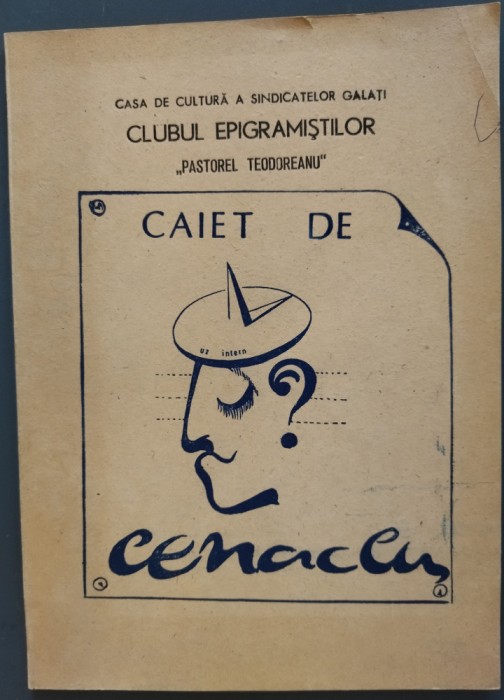 CAIET DE CENACLU/CLUBUL EPIGRAMISTILOR/GALATI 1988:Cezarina Adamescu/N.Soltuz+20