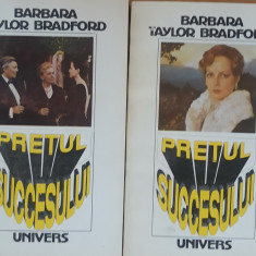 Prețul Succesului: 2 Vol - Barbara Taylor Bradford
