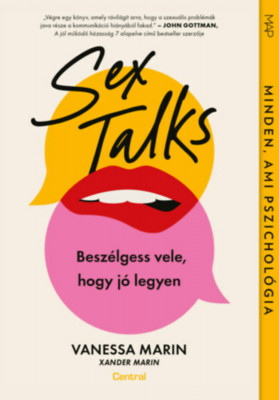 Sex Talks - Besz&amp;eacute;lgess vele, hogy j&amp;oacute; legyen - Vanessa Marin foto