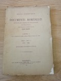 DOCUMENTE ROMANESTI - Partea I, Tomul I, Fasc. 1-2, 1576-1632, I. Bianu - 1907