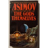 Isaac Asimov - The Gods Themselves