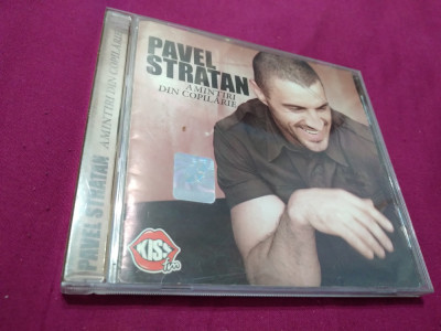 CD PAVEL STRATAN-AMINTIRI DIN COPILARIE ORIGINAL CAT MUSIC foto