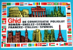 Ghid de conversatie poliglot roman-englez-german-francez-italian-spaniol foto