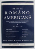 REVISTA ROMANO - AMERICANA , NUMARUL XXI , IANUARIE , 2011