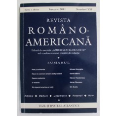 REVISTA ROMANO - AMERICANA , NUMARUL XXI , IANUARIE , 2011