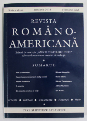REVISTA ROMANO - AMERICANA , NUMARUL XXI , IANUARIE , 2011 foto