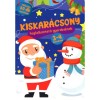 Kiskar&aacute;csony - foglalkoztat&oacute; gyerekeknek - 3-4 &eacute;veseknek