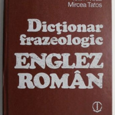 Dictionar frazeologic englez-roman – Adrian Nicolescu