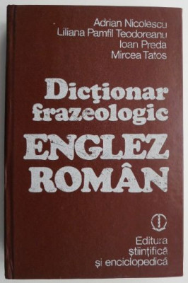 Dictionar frazeologic englez-roman &amp;ndash; Adrian Nicolescu foto