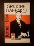 Grigore Gafencu - Jurnal iunie 1940 - iulie 1942 (vol. 1; ed. Ion Ardeleanu &amp; Vasile Arimia)