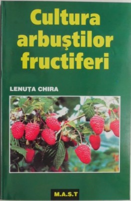 Cultura arbustilor fructiferi &amp;ndash; Lenuta Chira foto
