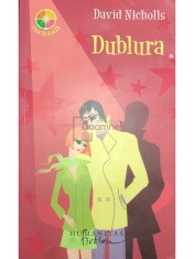 David Nicholls - Dublura (Editia: 2008) foto