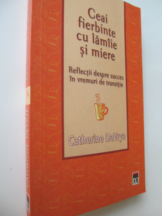 Ceai fierbinte cu lamaie si miere - Catherine DeVrye