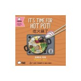 Bitty Bao It's Time for Hot Pot: A Bilingual Book in English and Mandarin with Simplified Characters and Pinyin
