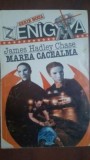 James Hadley Chase - Marea cacealma